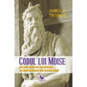 Codul lui Moise - James F. Twyman