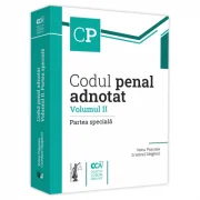 Codul penal adnotat. Volumul II. Partea speciala - Voicu Puscasu, Cristinel Ghigheci