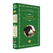 Colonelului  nu are cine sa - i  scrie - Gabriel Garcia Marquez