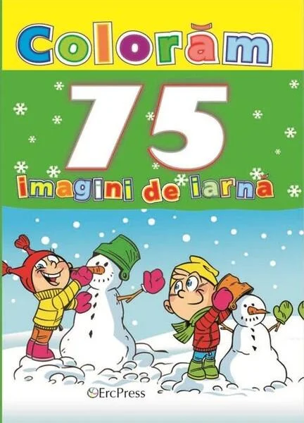 Colorăm 75 imagini de iarnă - Paperback brosat - *** - Erc Press
