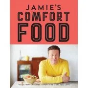 Comfort Food. 100 de retete esentiale. Delicatese pentru cei dragi - Jamie Oliver