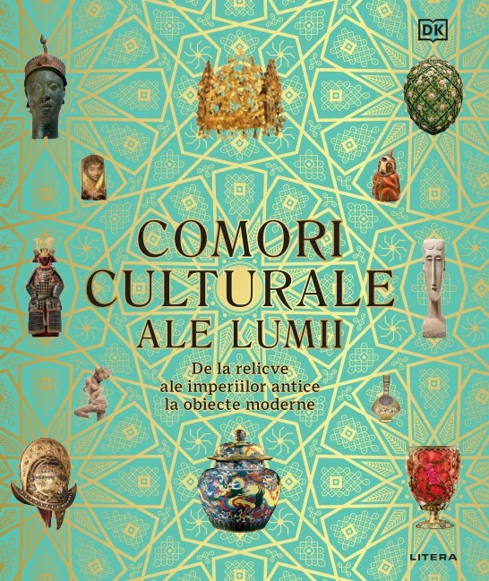 Comori culturale ale lumii. De la relicve ale imperiilor antice la obiecte moderne