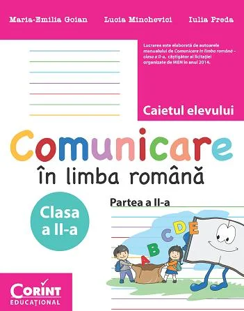 Comunicare în limba română. Caietul elevului pentru clasa a II-a. Partea a II-a