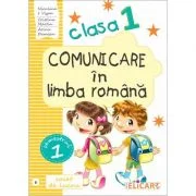 Comunicare in limba romana. Clasa 1. Semestrul 1 (B). Caiet de lucru - Niculina-Ionica Visan