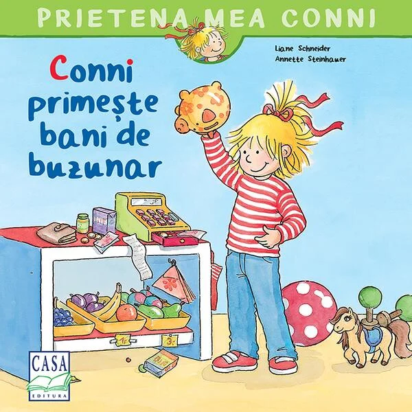 Conni primește bani de buzunar - Paperback brosat - Eva Wenzel-Bürger, Liane Schneider - Casa