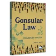 Consular Law. University course - Gabriel Micu