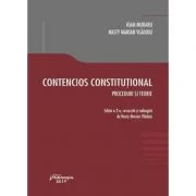 Contencios constitutional. Editia a 2-a. Proceduri si teorie - Ioan Muraru, Nasty Marian Vladoiu