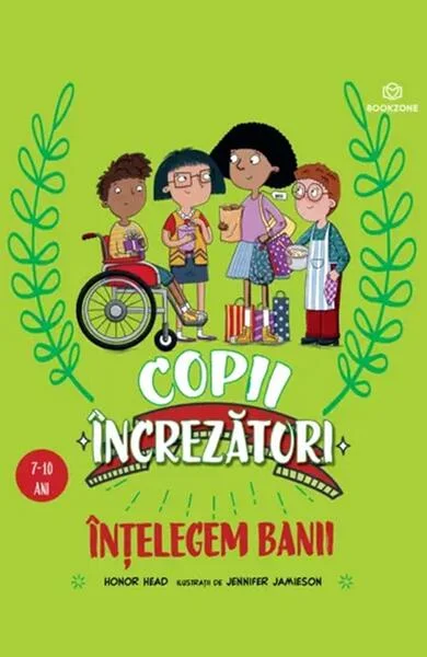 Copii încrezători. Înțelegem banii - Paperback - Honor Head - Bookzone