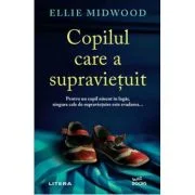Copilul care a supravietuit - Ellie Midwood