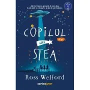 Copilul de pe alta stea - Ross Welford
