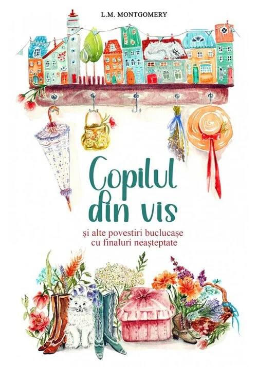 Copilul din vis si alte povestiri buclucase