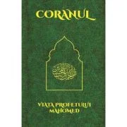 Coranul si Viata Profetului Mahomed