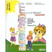 Corina, Liana, Robert si eu in labirintul comunicarii. Clasa a 2-a, semestrul al 2-lea - Alina Danciu