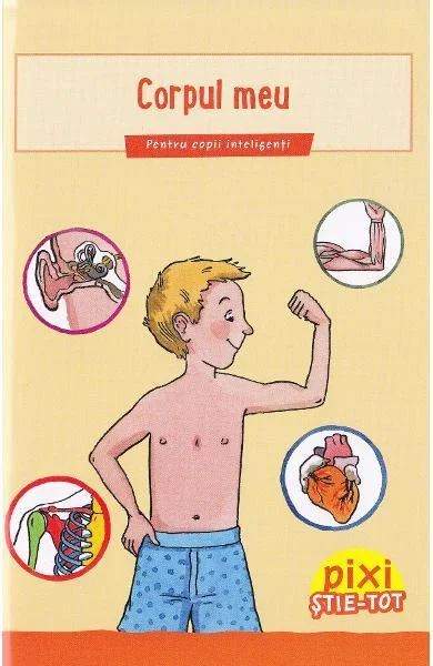 Corpul meu - Paperback - Isabelle Erler - Galaxia Copiilor