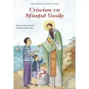 Craciun cu Sfantul Vasile - Tatiana Petrache