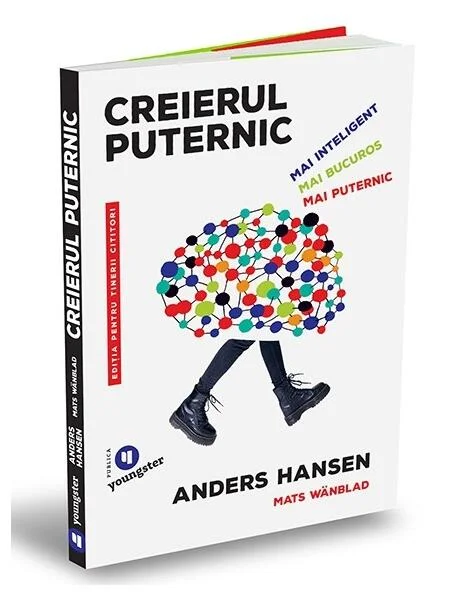 Creierul puternic - Paperback brosat - Anders Hansen, Mats Wänblad - Publica