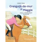 Crenguta-de-mur si Maggie. Calul o intalneste pe fetita - Jessie Haas