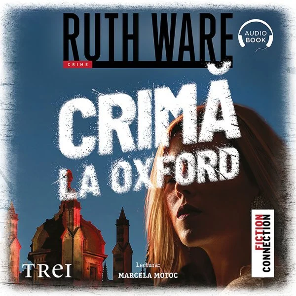 Crimă la Oxford - Audiobook - Ruth Ware