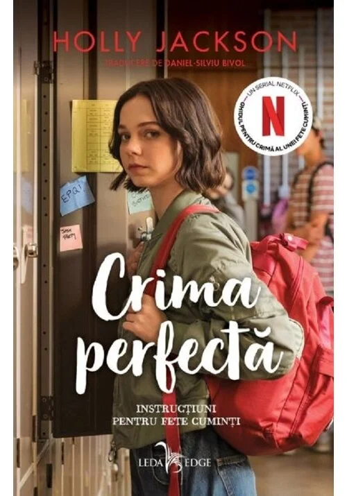 Crima perfecta. Instructiuni pentru fete cuminti. Editie speciala cu Sprayed Edges