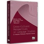 Cross-Cultural Perspectives in Language Studies. In Honorem Professor Marinela Burada - Raluca Sinu