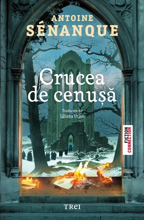 Crucea de cenușă - Antoine Sénanque