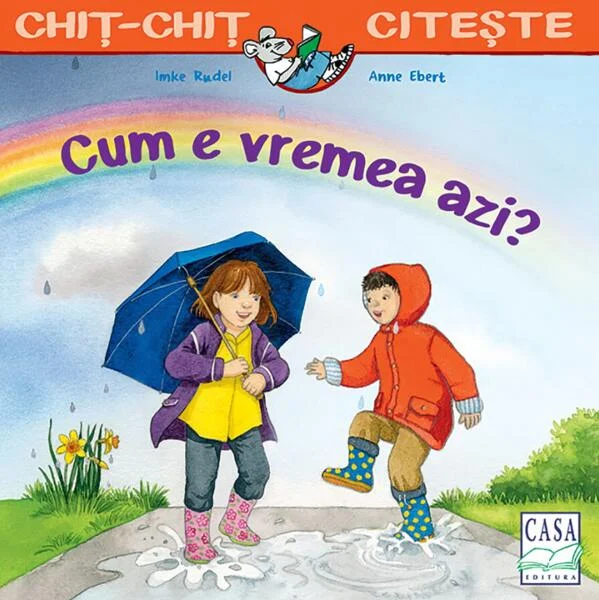 Cum e vremea azi? - Paperback - Imke Rudel, Anne Ebert - Casa