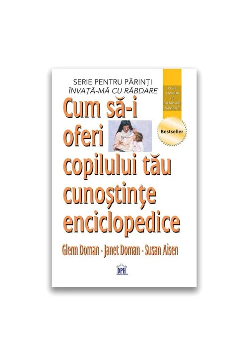 Cum sa-i oferi copilului tau cunostinte enciclopedice