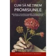 Cum sa ne tinem promisiunile - Olga Krasnikova