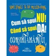 Cum sa spui Nu! Cand sa spui Da! Consimtamantul - Yumi Stynes