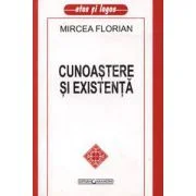 Cunoasterea si existenta