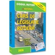 Curs de legislatie rutiera - 2026