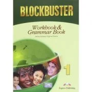 Curs de limba engleza Blockbuster 1. Workbook &amp; Grammar. Caietul elevului - Virginia Evans