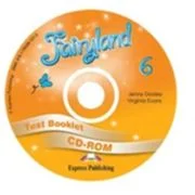 Curs de limba engleza Fairyland 6. Test booklet CD-ROM - Jenny Dooley, Virginia Evans