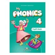 Curs de limba engleza My Phonics 4. Audio CD la manual (SET OF 2) - Jenny Dooley, Virginia Evans
