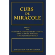 Curs de miracole - Fundatia pentru Pace Launtrica