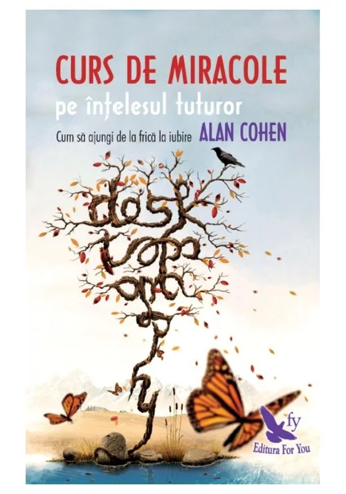 Curs de miracole pe intelesul tuturor