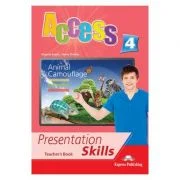 Curs limba engleza Access 4 Presentation Skills Manualul profesorului - Virginia Evans