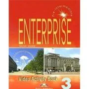 Curs limba engleza Enterprise 3 Video Activity Book - Virginia Evans, Jenny Dooley