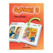 Curs limba engleza Set Sail 2. Story book The Town Mouse and the Country Mouse &amp; The Toy Soldier - Virginia Evans, Elizabeth Gray