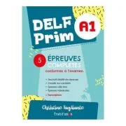 Curs limba franceza Nouveau DELF Prim A1 5 epreuves