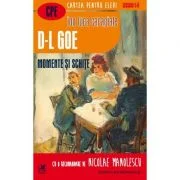 D-l Goe. Momente si schite - Ion Luca Caragiale