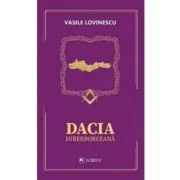 Dacia hiperboreeana - Vasile Lovinescu