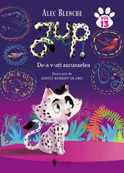 De-a v-ați ascunselea. Jup, un pisoi de soi (Vol.13) - Hardcover - Alec Blenche - Univers