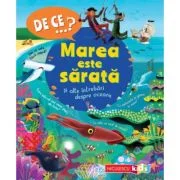 DE CE…? Marea este sarata si alte intrebari despre oceane - Anita Ganeri