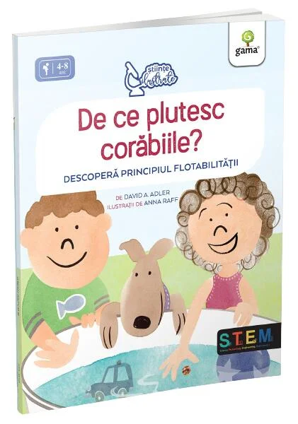 De ce plutesc corăbiile? - Paperback brosat - David A. Adler - Gama