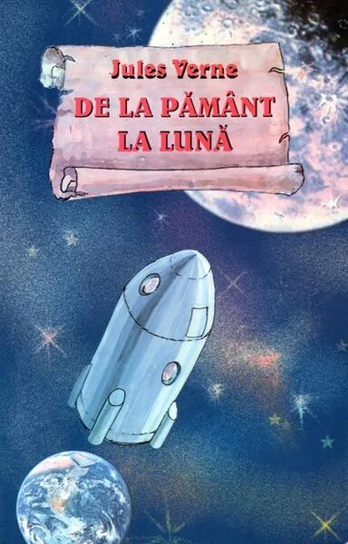 De la Pământ la Lună - Paperback brosat - Jules Verne - Ştefan