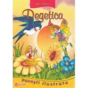DEGETICA - Povesti Ilustrate