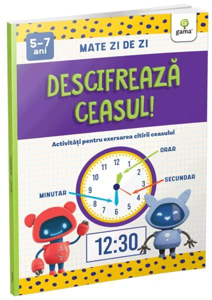 Descifrează ceasul! - Paperback - Gama