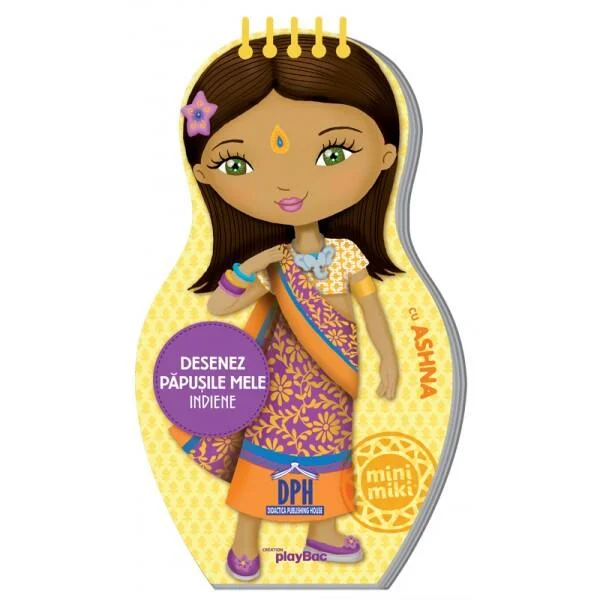 Desenez păpușile mele indiene cu Ashna - Hardcover - Colectiv - Didactica Publishing House