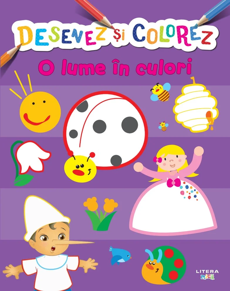 Desenez si colorez. O lume in culori